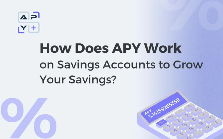 How Does APY Work on Savings Accounts